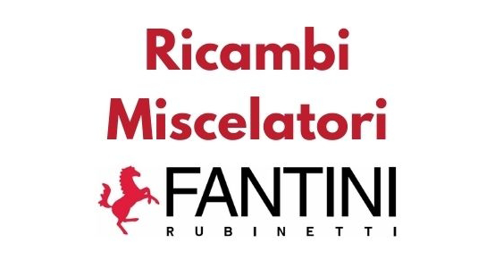 Ricambi miscelatori Fantini [rubinetti e accessori]