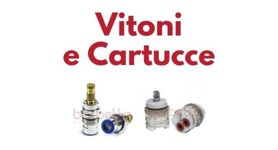 Vitoni e cartucce per rubinetti